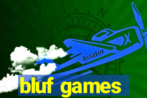 bluf games